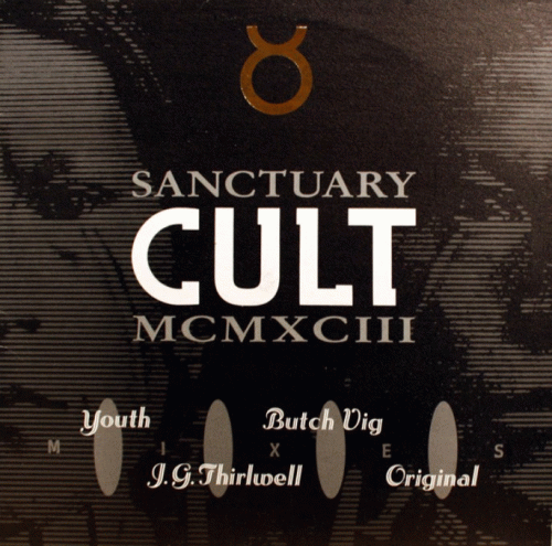 The Cult : Sanctuary MCMXCIII